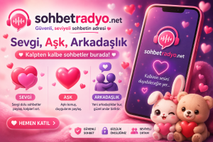 sohbetradyo.net ; sohbet, aşk,arkadaşlık siteleri