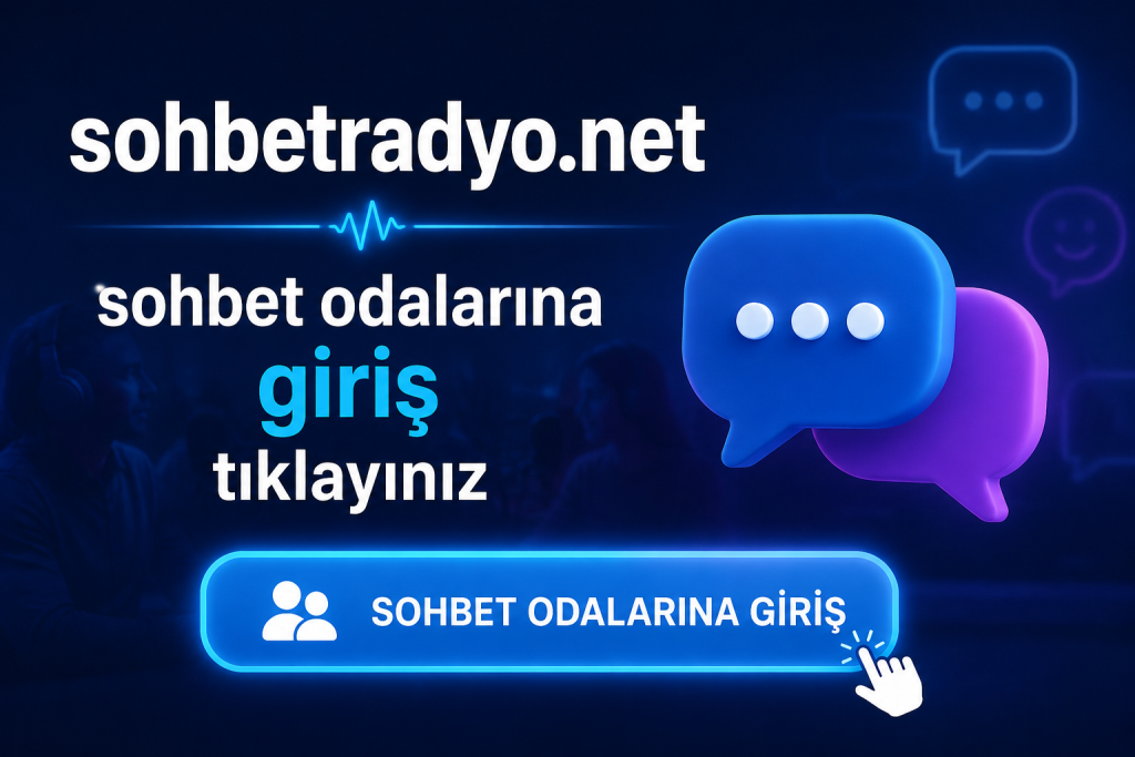 Sohbet odalarına giriş yapabilmek
